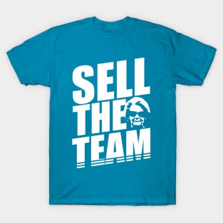 Sell The Team Martha Ford T-Shirt